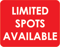 Limited Spots Available